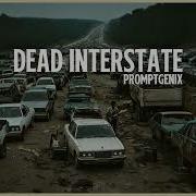 Dead Interstate Promptgenix