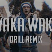Drill Remix Wolds
