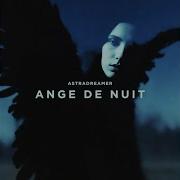 Ange De Nuit Astradreamer
