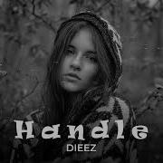 Dieez Handle Original Mix