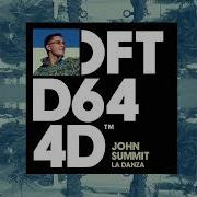 John Summit La Danza