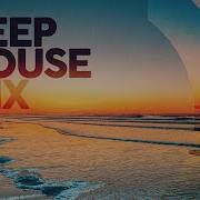 Deep House Mixed