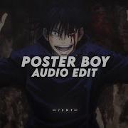 Poster Boy Edit Audio