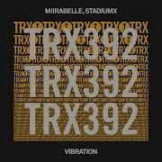 Miirabelle Vibration