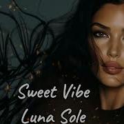 Sweet Vibe