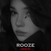 Rooze Remix