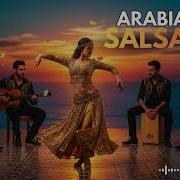 Arabian Salsa Fusion