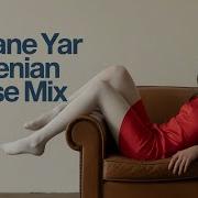 Im Gayane Yar Remix