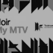 Noir Mtv
