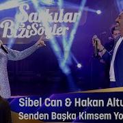 Sibel Can Hakan Altun