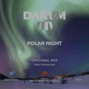 Polar Night Original Mix Tam Mi
