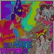 Dreambow L Hate Butter