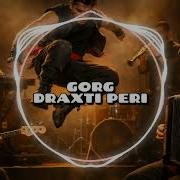 Gorg Drahti Peri