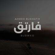 Fartaqi Slowed