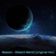 Distant World Original Mix Reeson