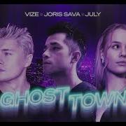 Vize Joris Sava July Ghost Town