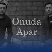 Onuda Apar Remix