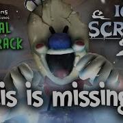 Music Ice Scream 2 Ost