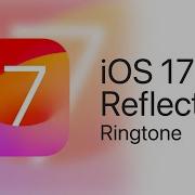 Новый Рингтон Ios 17