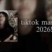 Tiktok Mashup 2026