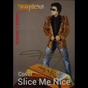 Fancy Slice Me Nice Cover Master Factory