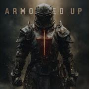 Armored Up