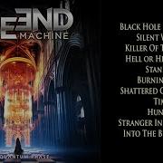 The End Machine Full Albums