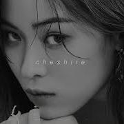 Itzy Cheshire Slowed Reverb