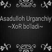 Asadulloh Urganchiy