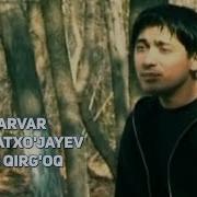 Sarvar Rahmatxo Jayev Sevgilim