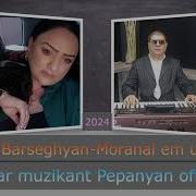Moranal Em Uzum Mix 2025 Liya Barseghyan Edgar Muzikant Pepanyan