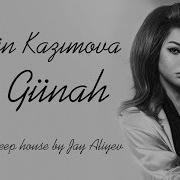 Aygun Kazimova Gunah