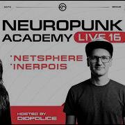 Neuropunk Academy Live 16