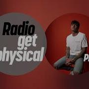 Get Physical Music Presents 2026 Mix