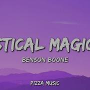 Mystical Magical Benson Boone