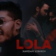Xamdam Sobirov Lola