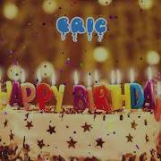 Happy Brithday Erik