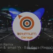 Bas Gaza Remix