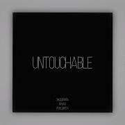 Miyagi Untouchable Minus