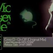 Cirez D On Off Mouseville