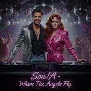 Sonia Where The Angels Fly The Sonic Escape Mix
