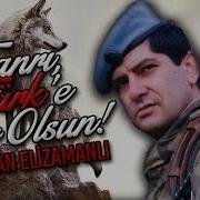 Tanri Turke Yar Olsun