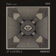 Obsess Extended Mix Jp Candela