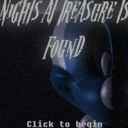 Five Nights At Island Treasure Found Theme Intro