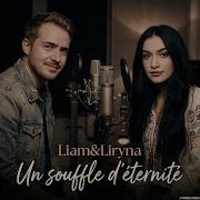 Liam Un Souffle Deternite