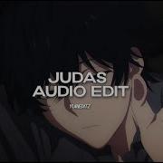 Judas Edit Audio