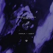 Hot Gonan Drew Remix