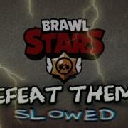 Проигрыш Бравл Старс Slowed