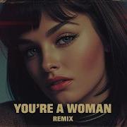 Bad Boys Blue You Re A Woman 2K26 Remix