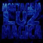 Montagem Luz Magica